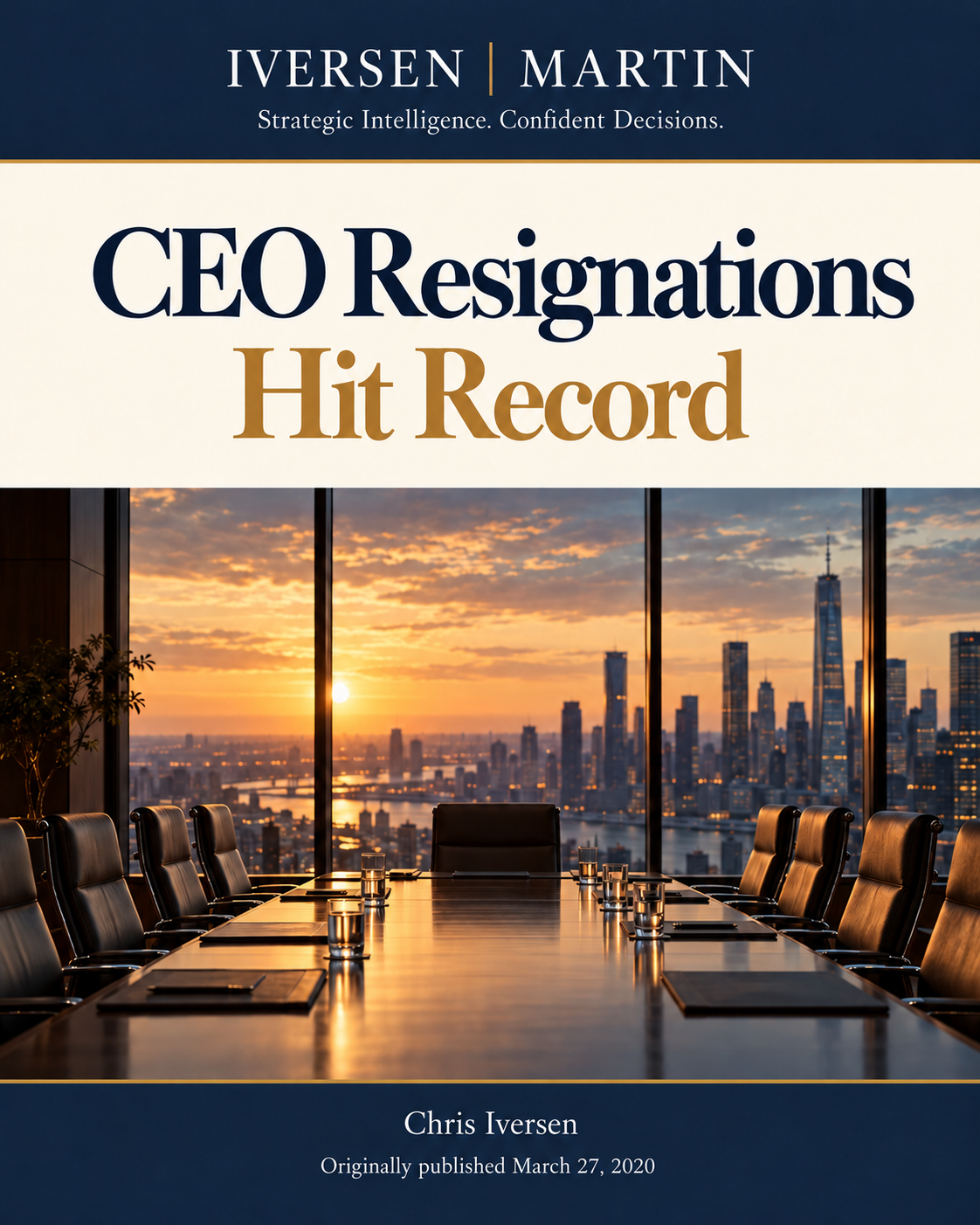 CEO Resignations Hit Record — March 27, 2020