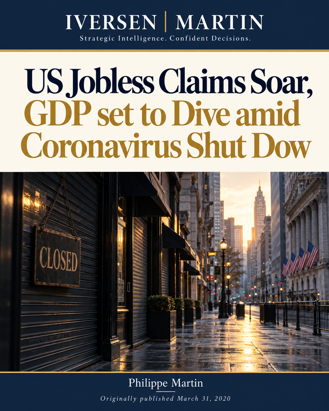 US Jobless Claims Soar, GDP set to Dive amid Coronavirus Shut Dow — March 31, 2020