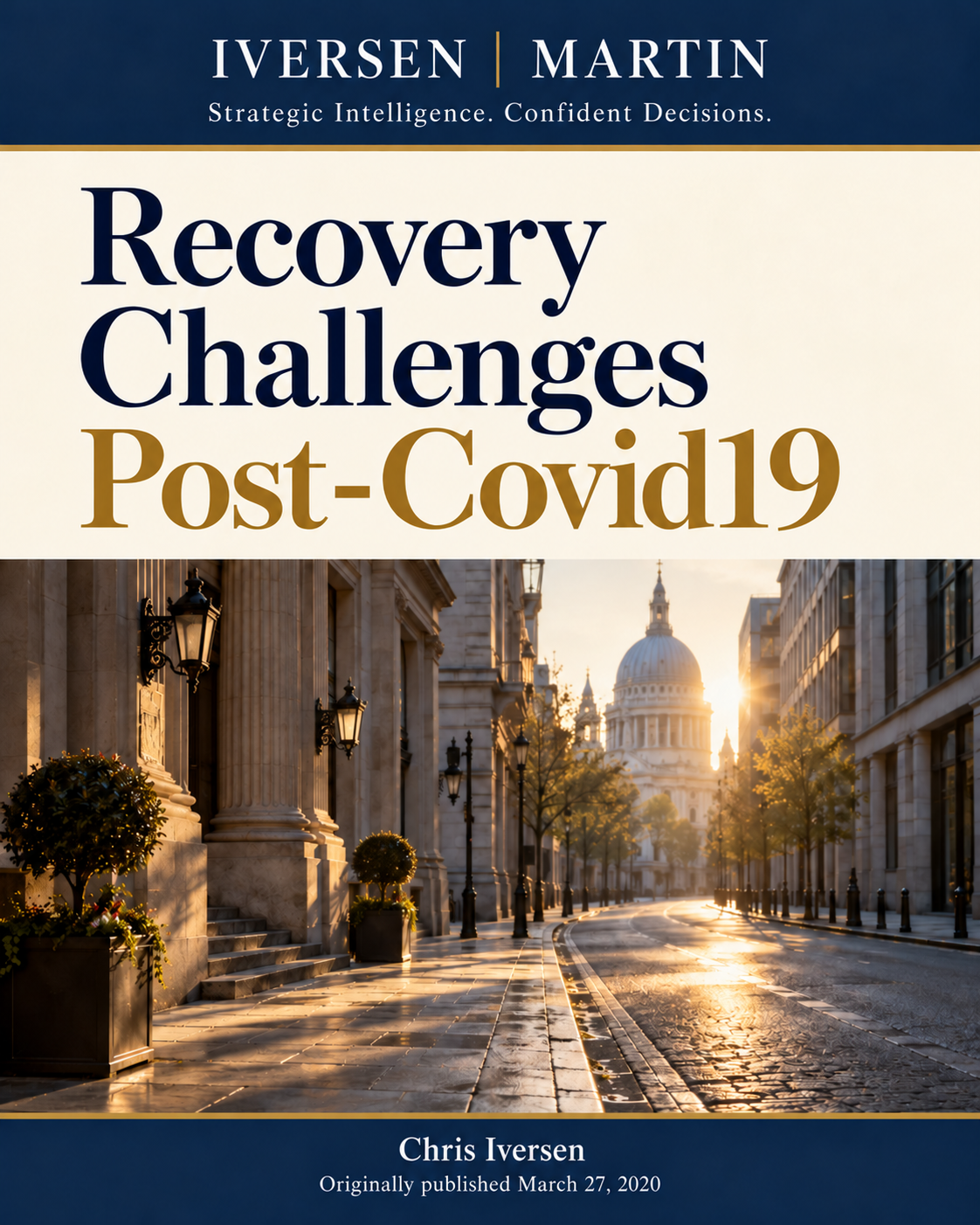 Recovery Challenges Post-Covid19 — March 27, 2020